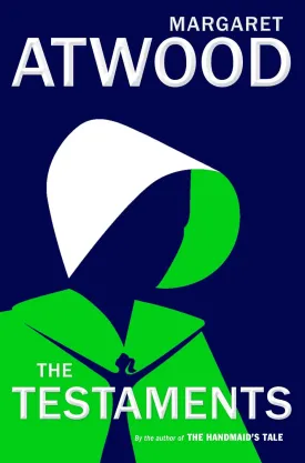The Testaments: The Sequel to The Handmaid's Tale Hardcover  September 10, 2019